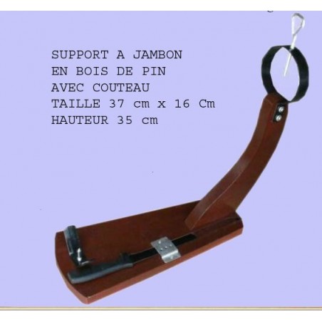 Support à Jambon 